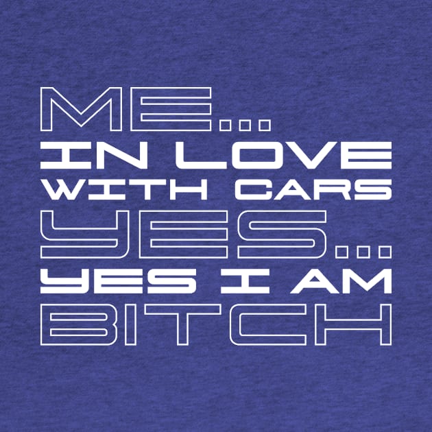 Me In Love With Cars by Kid Relic